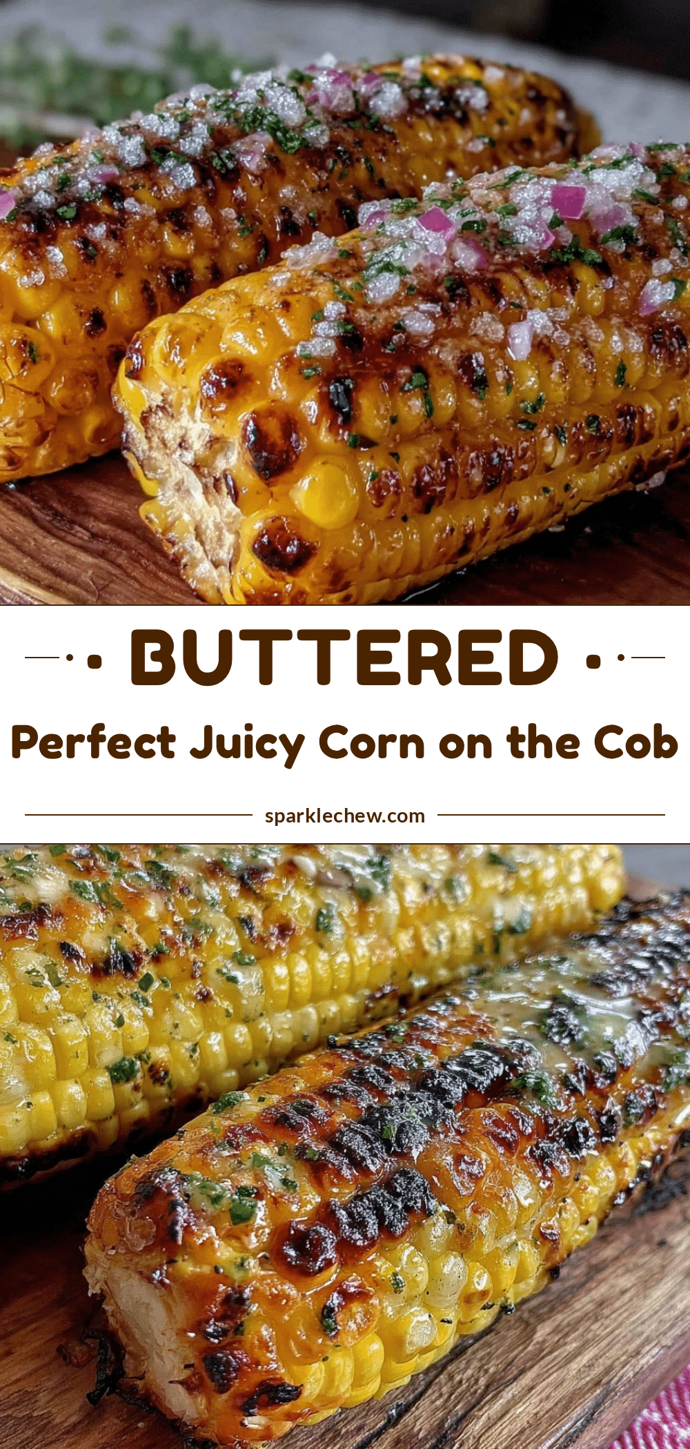 perfect juicy corn on the cob with butter recipe