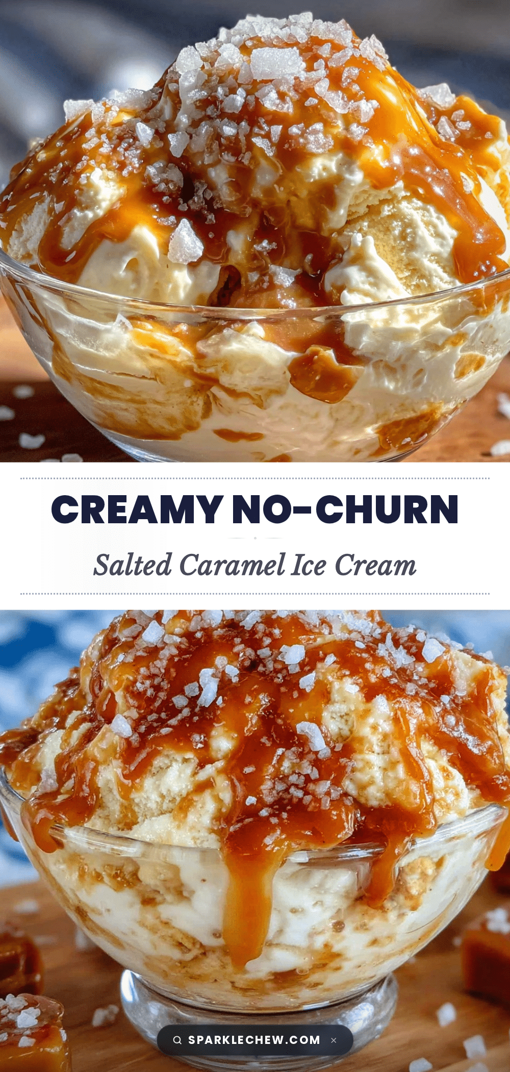 creamy no-churn salted caramel ice cream recipe