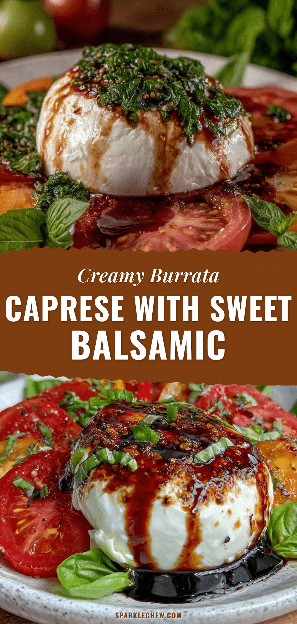 Fresh Burrata Caprese recipe
