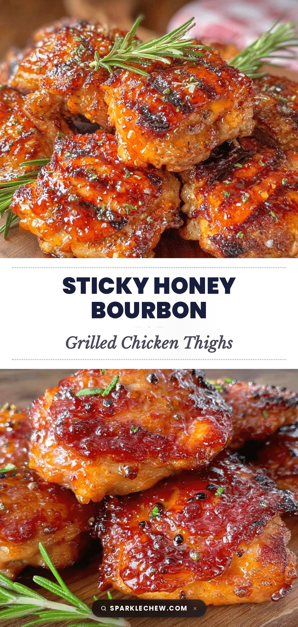 honey bourbon grilled chicken thighs recipe