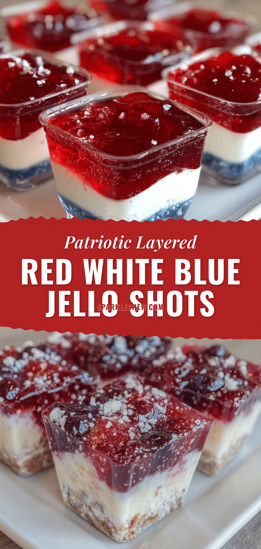 layered red white and blue jello shots recipe