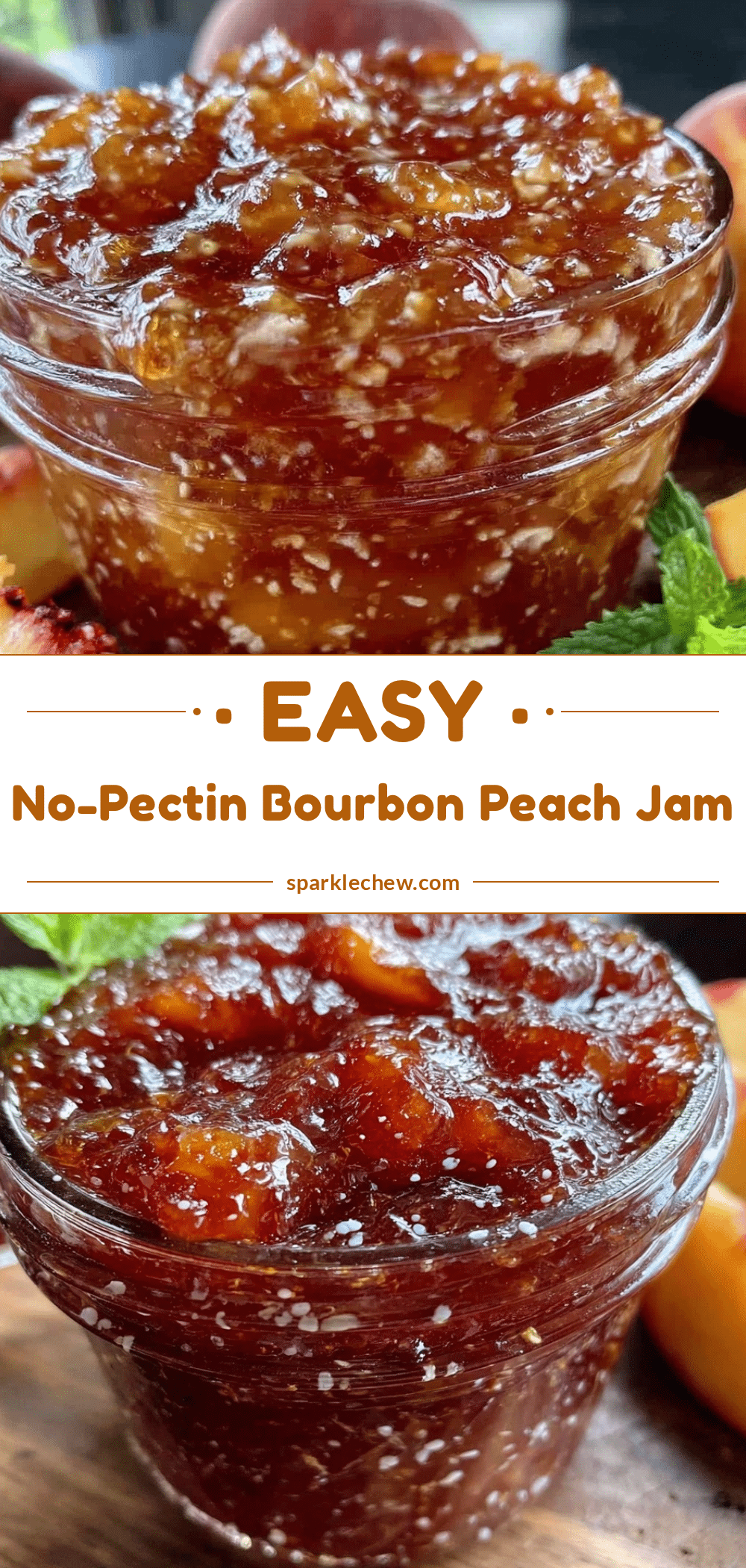 no-pectin bourbon peach jam recipe
