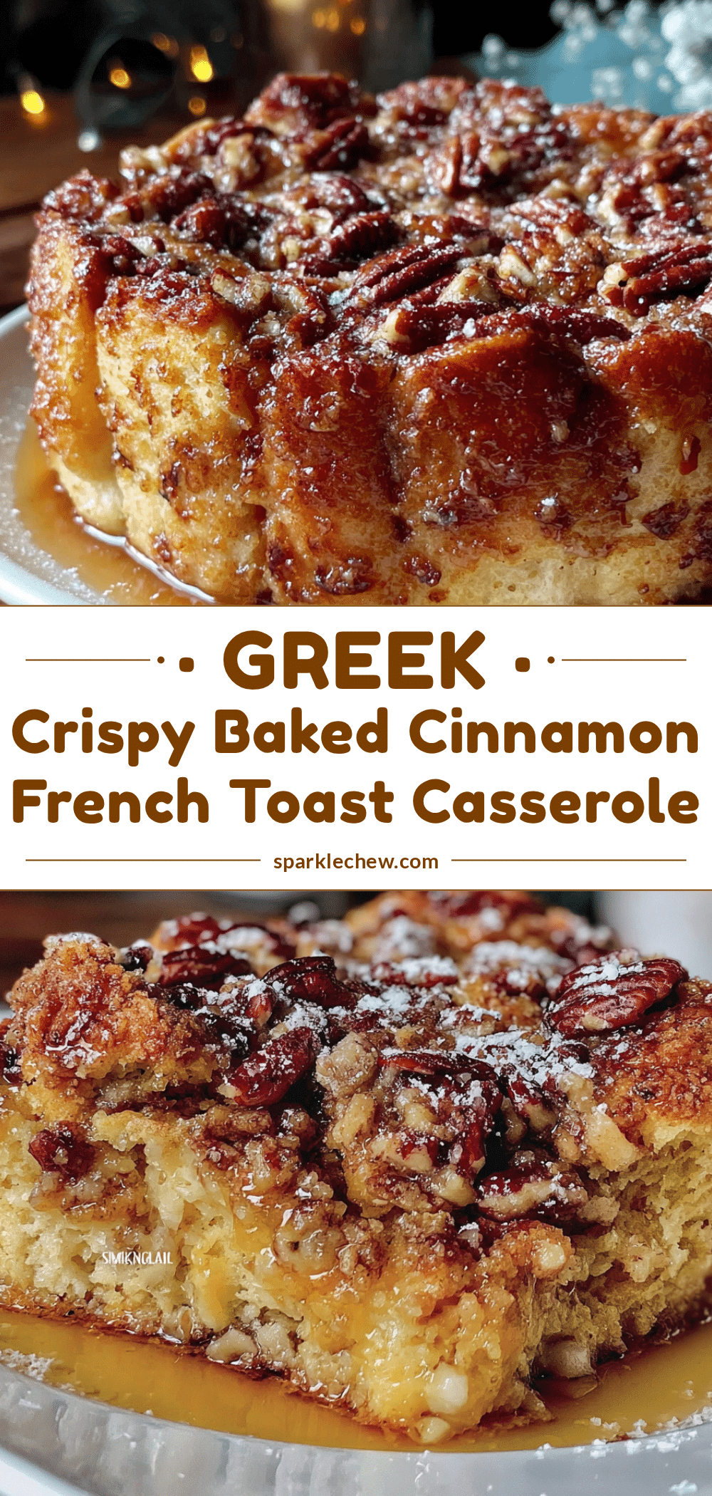crispy baked cinnamon french toast casserole recipe