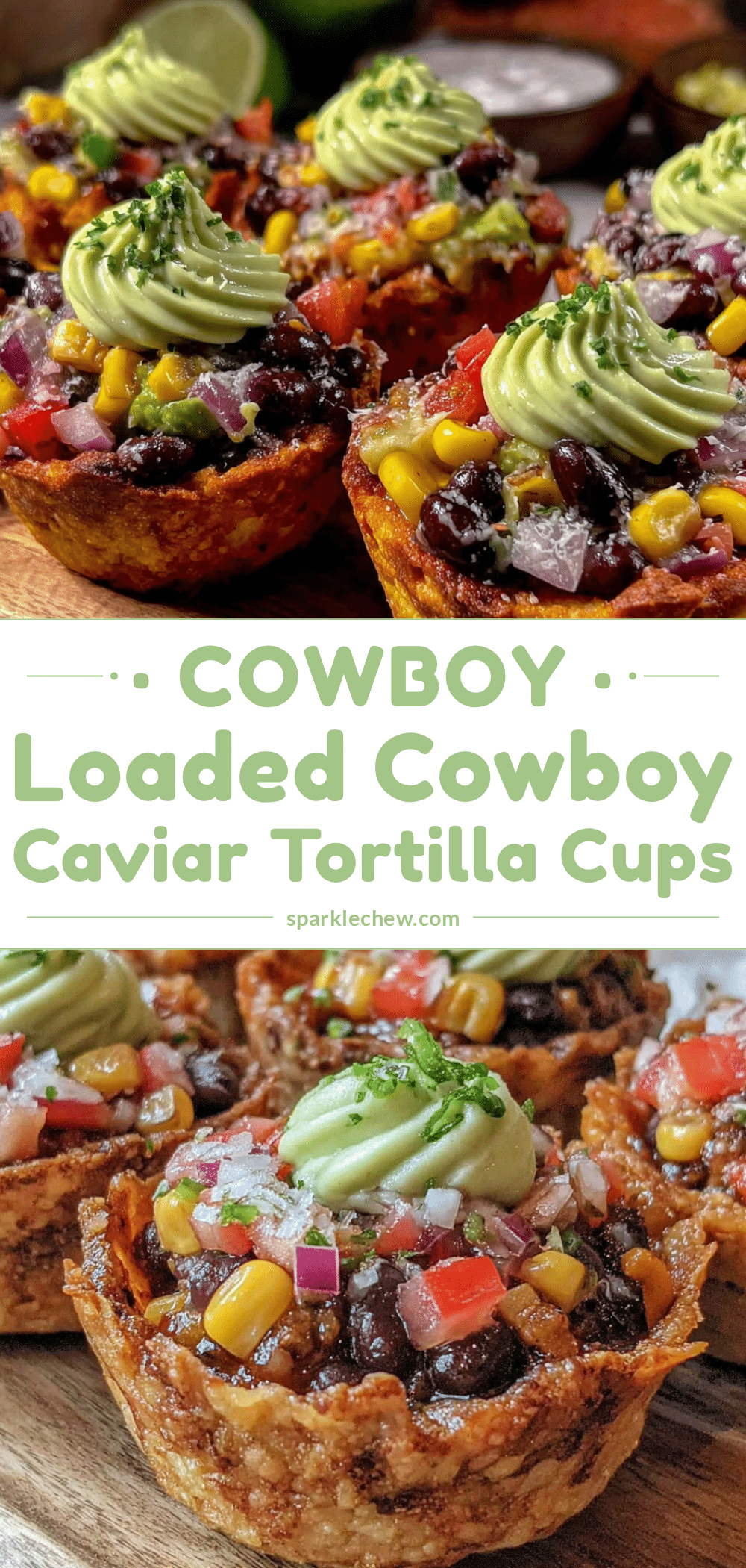 Fresh Cowboy Caviar Loaded Tortilla Cups recipe