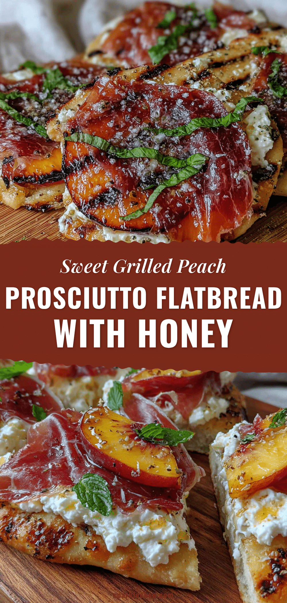 grilled peach and prosciutto flatbread recipe