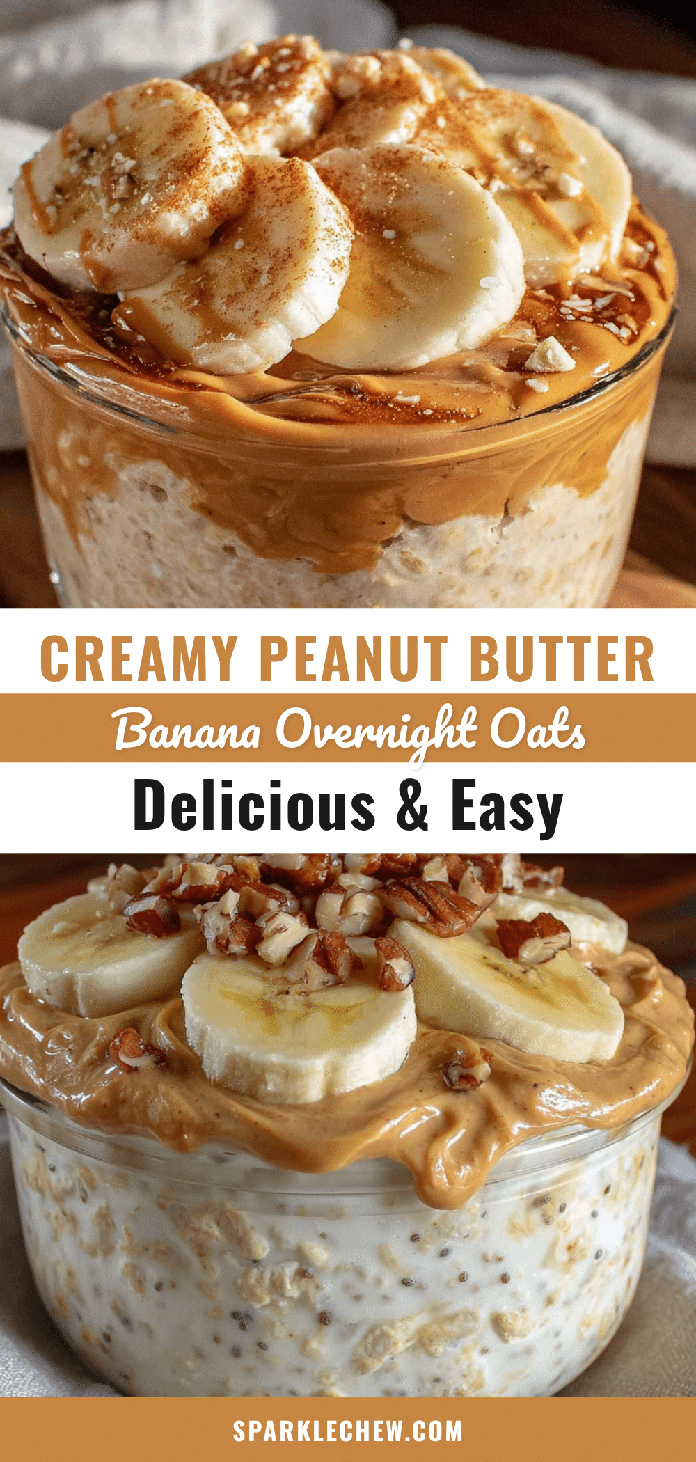 mason jar peanut butter banana overnight oats recipe