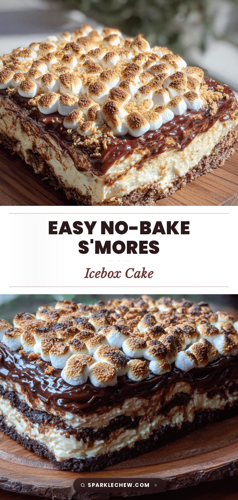 no-bake smores icebox cake recipe