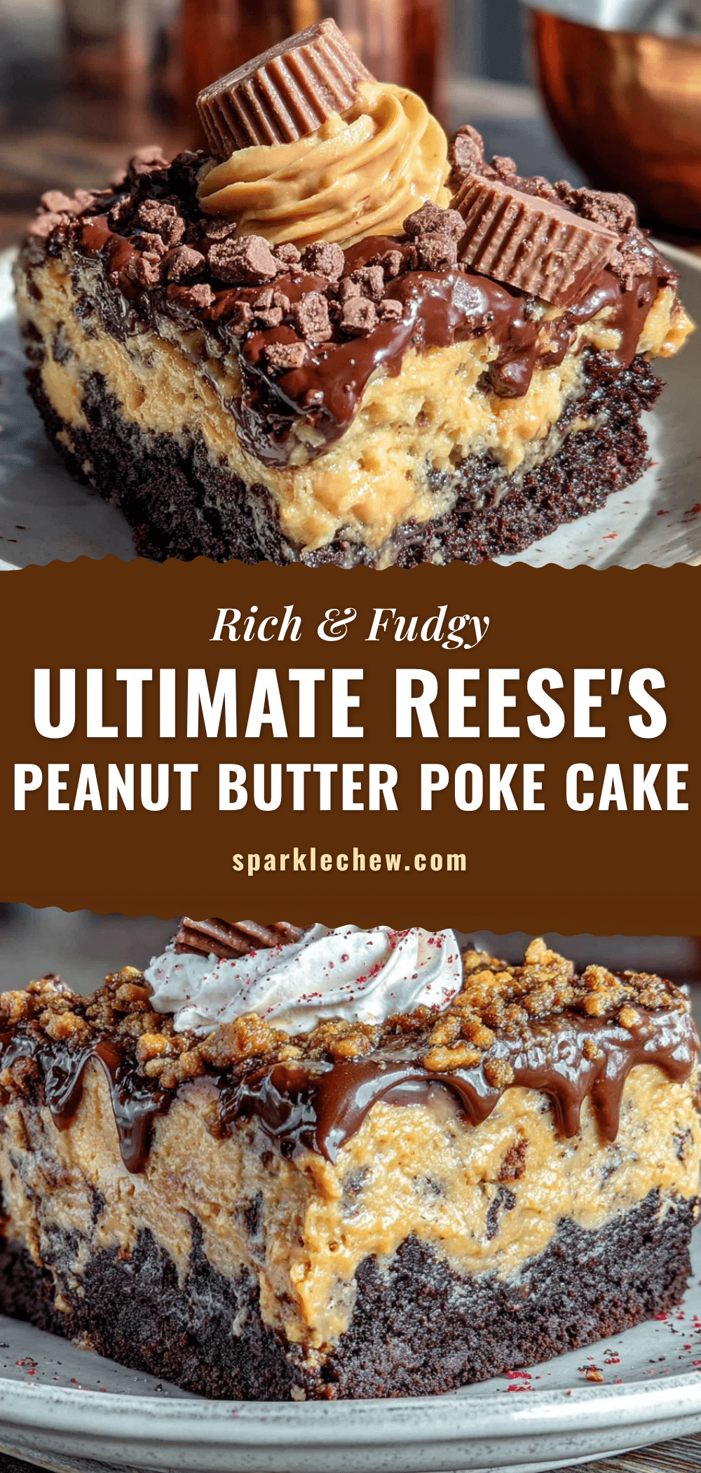 Reeses Peanut Butter Chocolate Poke Cake recipe