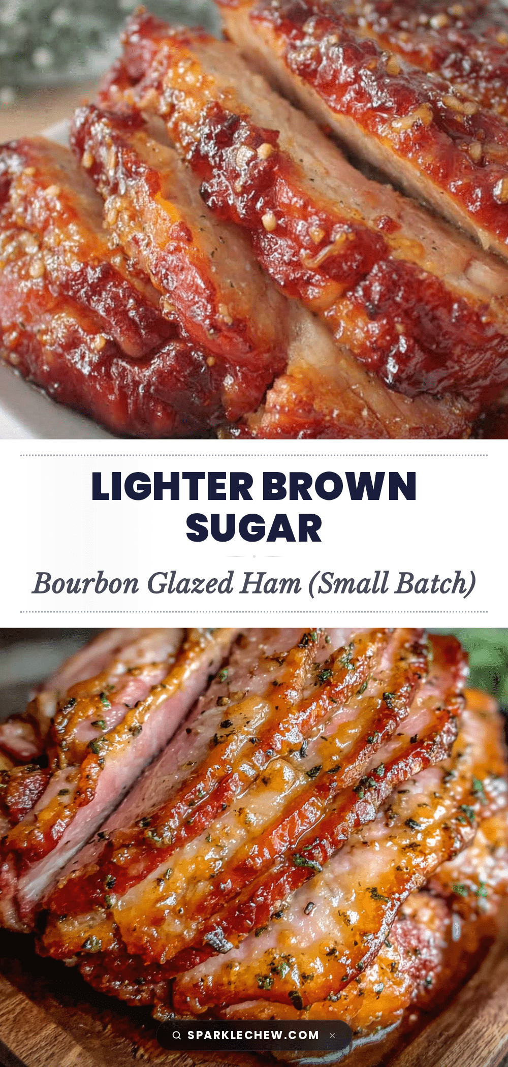brown sugar bourbon glazed ham recipe